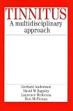 Tinnitus: A Multidisciplinary Approach