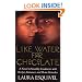 Like Water for Chocolate