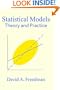 Statistical Models: Theory and Practice