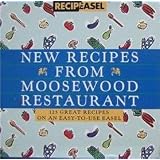 New Recipes from Moosewood Restaurant: 125 Great Recipes on an Easy-To-Use Easel (Recipeasel)