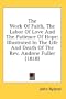 The Work Of Faith, The Labor Of Love And The Patience Of Hope: Illustrated In The Life And Death Of The Rev. Andrew Fuller (1818)