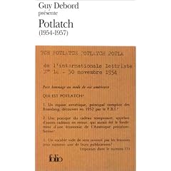 Guy debord pr�sente potlatch