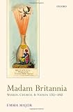 Madam Britannia: Women, Church, and Nation, 1712-1812