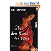�ber den Rand der Welt: Roman