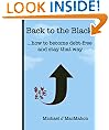 Back to the Black: how to become debt-free and stay that way (Telling Experience)