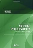 Contemporary Debates in Social Philosophy (Contemporary Debates in Philosophy)