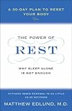 The Power of Rest: Why Sleep Alone Is Not Enough. A 30-Day Plan to Reset Your Body