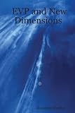 EVP and New Dimensions