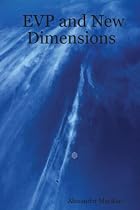 EVP and New Dimensions