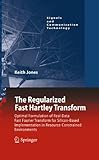 The regularized fast Hartley transform : optimal formulation of real-data fast Fourier transform for silicon-based implementation in resource-constrained environments