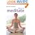 How to Meditate: New Pyramid - Combat Stress and Harness the Power of Positive Thought (Pyramid Paperbacks)