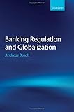 Banking regulation and globalization