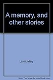 A memory, and other stories