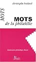 Mots de la philat&eacute;lie