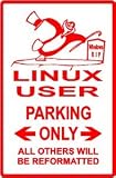 LINUX PARKING sign * penguin on windows grave