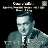 Cesare Valletti: New York Town Hall Recitals 1959 & 1960; The Art of Song