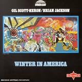 Revue Gil Scott-Heron & Brian Jackson  / Winter In America