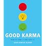 Good Karma: How to Find It and Keep It