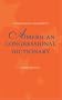 American Congressional Dictionary, 3d Edition