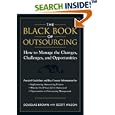 The Black Book of Outsourcing: How to Manage the Changes,... by  Douglas Brown and Scott Wilson