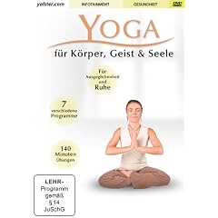 Yoga - f�r K�rper, Geist & Seele