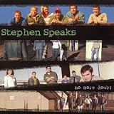 Stephen Speaks lyrics