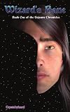 Wizard's Bane: Book one of the Sojurn Chronicles