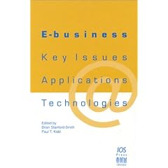 E-Business: Key Issues, Applications and Technologies (Stand Alone)