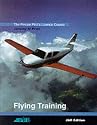 The Private Pilot's Licence Course: Flying Training Bk. 1