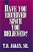 Book Have You Recevied Since You Believed? (10-pack)