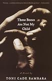 Those Bones Are Not My Child: A Novel