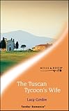 The Tuscan tycoon's wife