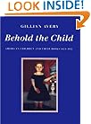 Behold the Child: American Children and Their Books, 1621-1922