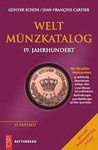 Weltm&uuml;nzkatalog 19. Jahrhundert