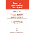 Annual Review of Gerontology and Geriatrics, Volume 14, 1994: Focus on Assessment Techniques... by M. Powell Lawton and Jeanne A. Teresi