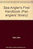The sea angler's first handbook