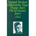 Gl�ckliche Tage. Happy Days. Oh les beaux jours (suhrkamp taschenbuch)