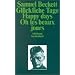 Gl�ckliche Tage. Happy Days. Oh les beaux jours (suhrkamp taschenbuch)