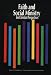 Books : Faith and Social Ministry: Ten Christian Perspectives (Values and Ethics Series, Vol 1)