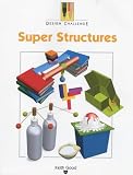 Super Structures (Design Challenge)