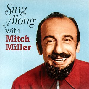Mitch Miller - Sing Along - Zortam Music