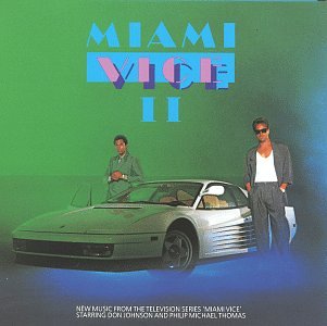CD-Charts  Music : Miami Vice II: New Music From The Television Series Miami Vice