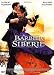 Le Barbier de Sib�rie