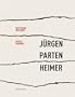 Jurgen Partenheimer: Gentle Madness