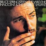 BRUCE SPRINGSTEEN THE WILD,THE INNOCENT & THE E STREET SHFFLE VINYL LP 1973