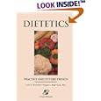 Dietetics: Practice and Future Trends