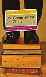 Die Geheimnisse der Chefs