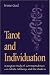 Tarot and Individuation: A Jungian Study of Correspondences with Cabala, Alchemy, and the Chakras