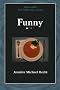 Funny (Felix Pollack Prize in Poetry) (Felix Pollak Prize in Poetry)