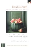 Buy : Food & Faith: Justice, Joy and Daily Bread